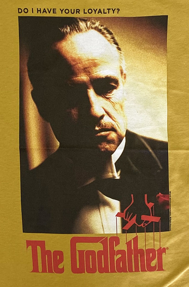 GODFATHERåɥեLOYALTY POSTERTġǲT