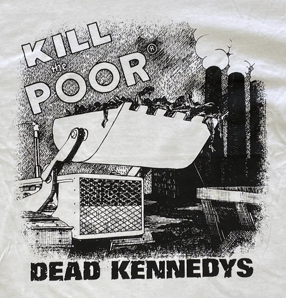 DEAD KENNEDYSǥå ͥǥKILL THE POORۥ磻ȡUKǡTġХT